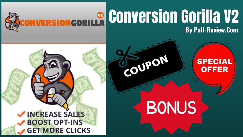 Conversion Gorilla V2 Review Good Or Bad Know Inside