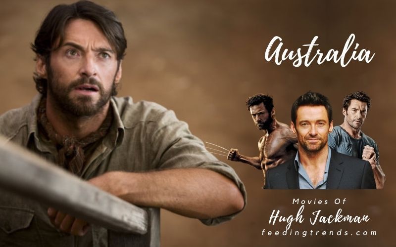 10 Famous Hugh Jackman Movies That You Can't Miss