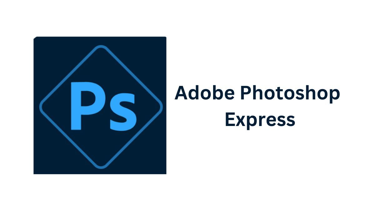 Adobe Photoshop Express