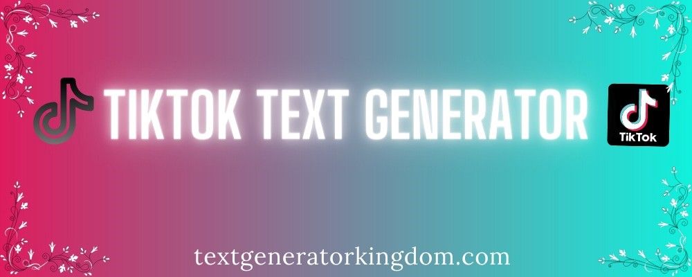 tiktok video text generator