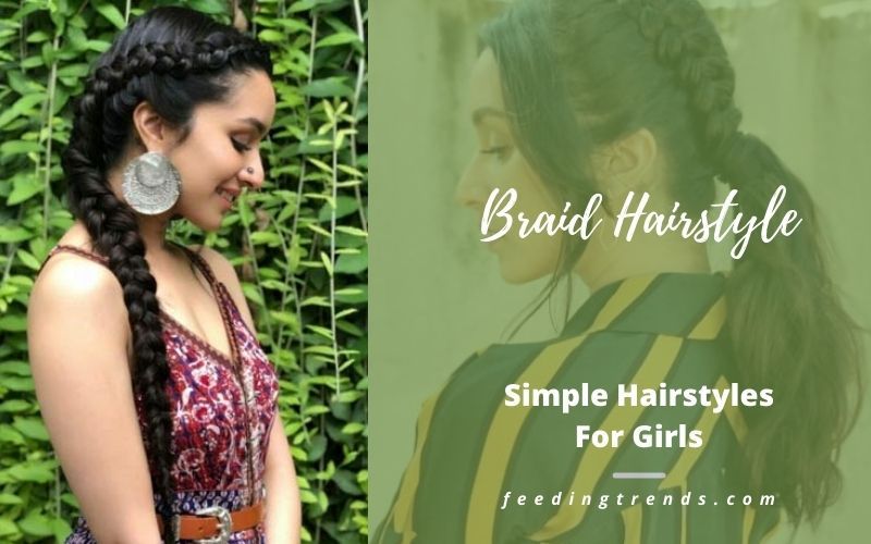 30 Easy and Simple Hairstyle For Girls To Make Them Ready In No Time