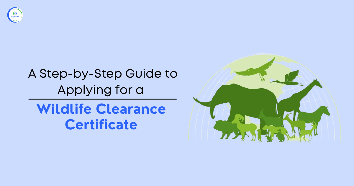 Wildlife Clearance Certificate