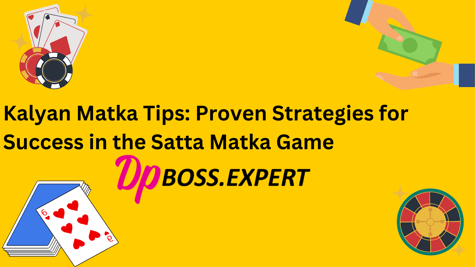 Kalyan Matka Tips: Proven Strategies for Success