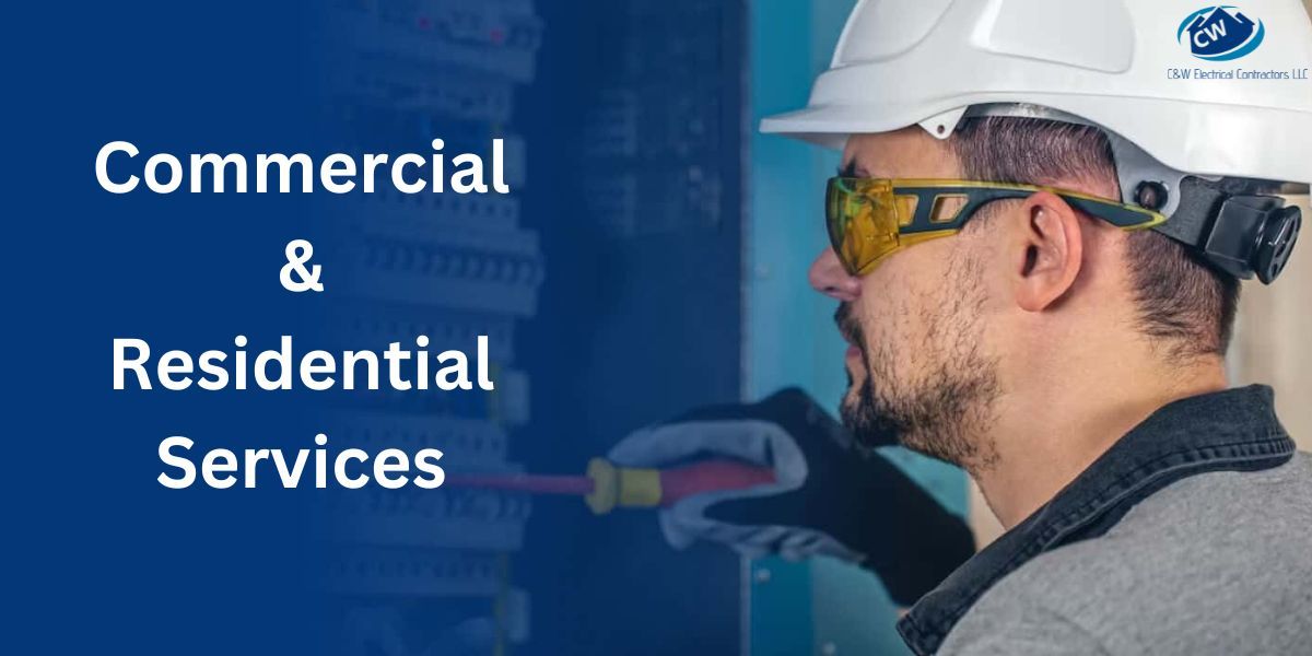 Commercial & Residential Services