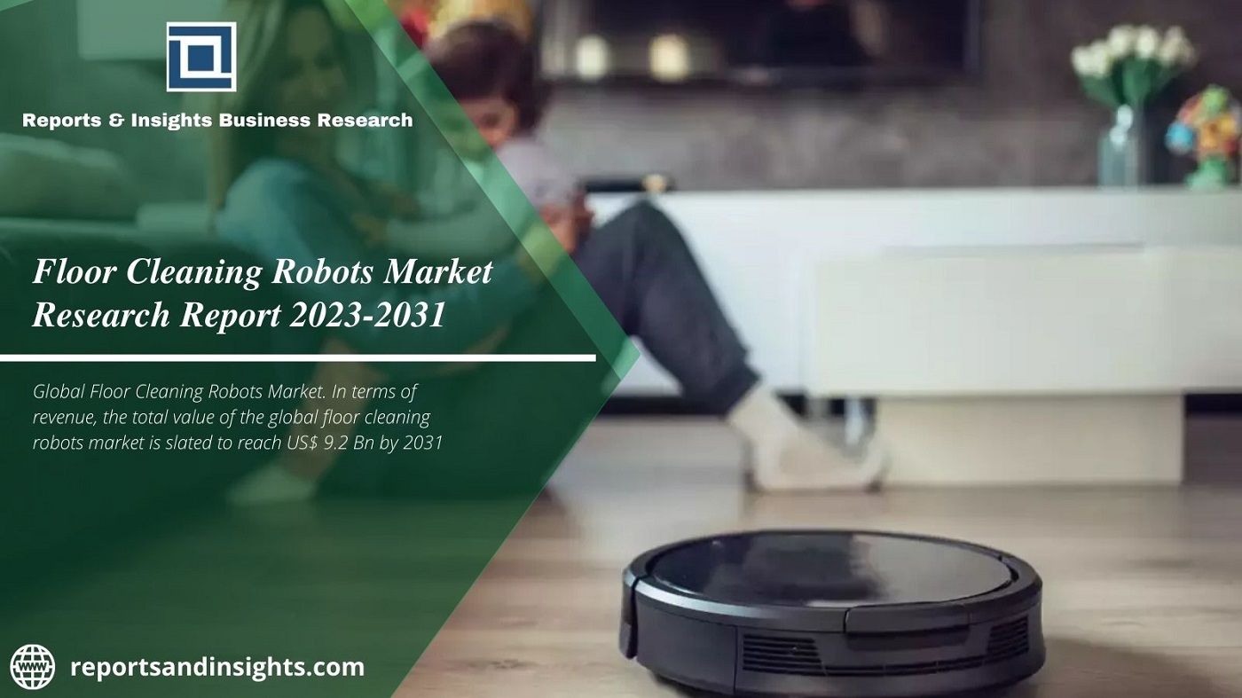 Floor Cleaning Robots Market Increasing Demand for Automation
