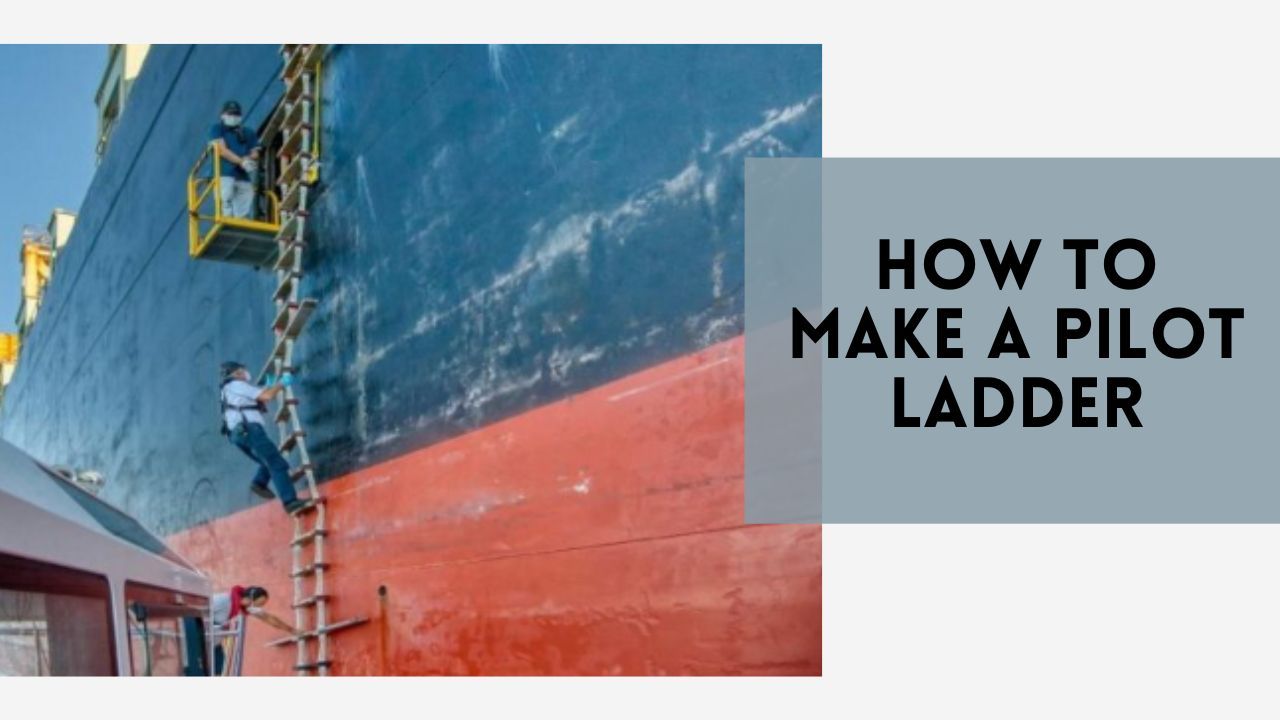 How to Make a Pilot Ladder