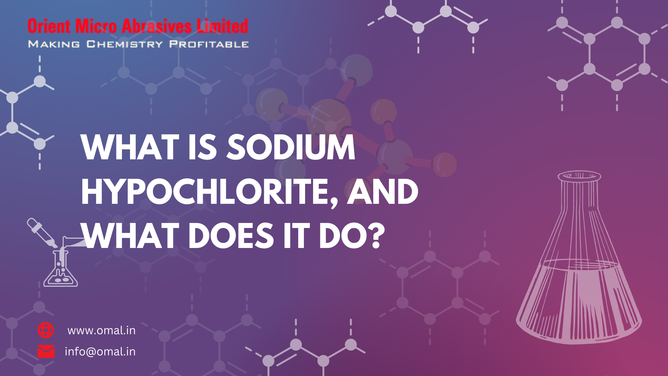 What Is Sodium Hypochlorite, and What Does It Do?