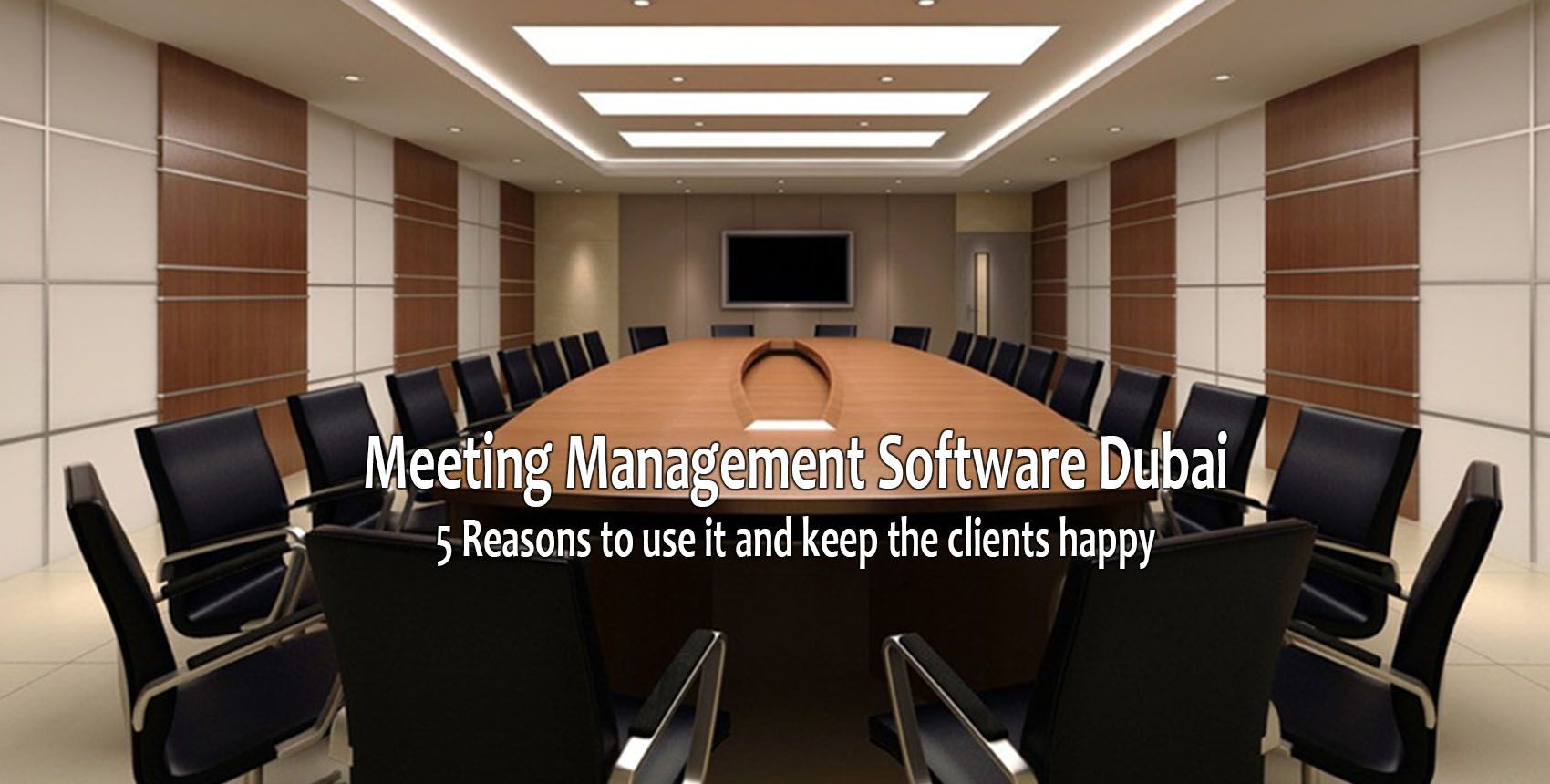 Meeting Management System Dubai