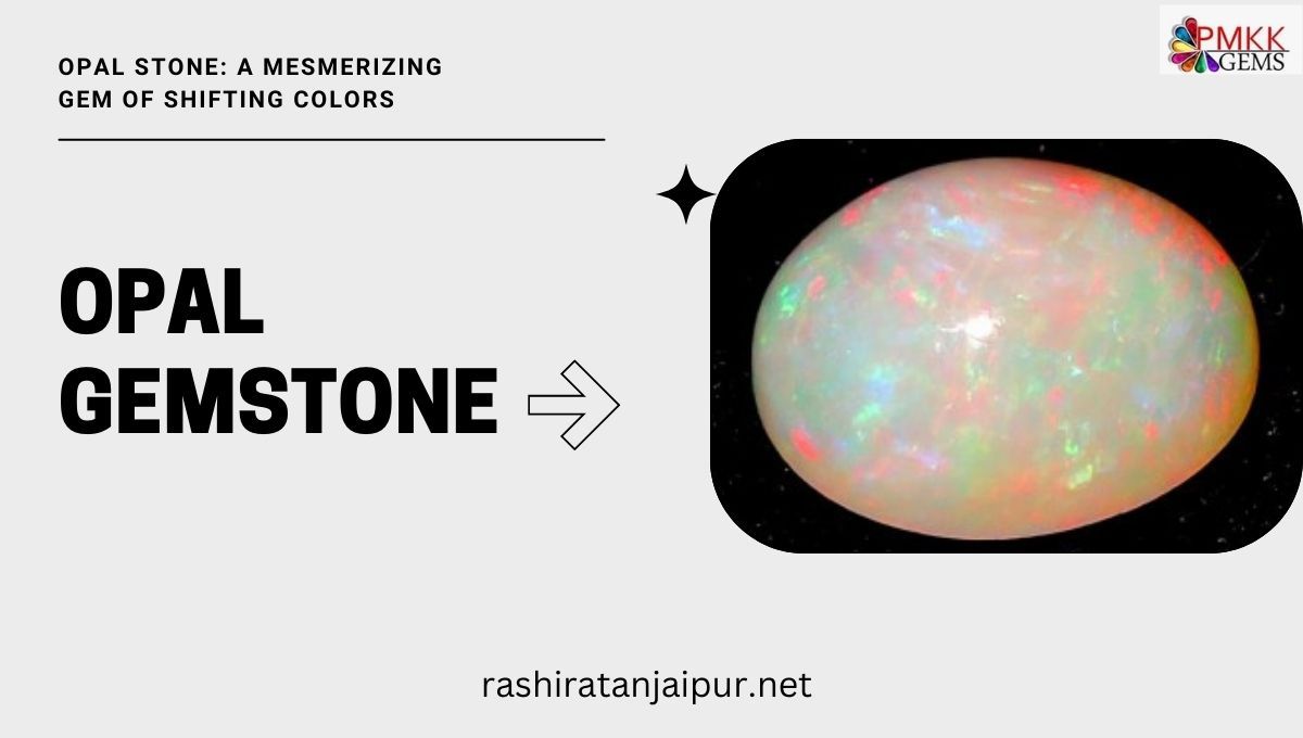 Opal Stone Price Guide Unraveling the Mysteries of Opal Pricing