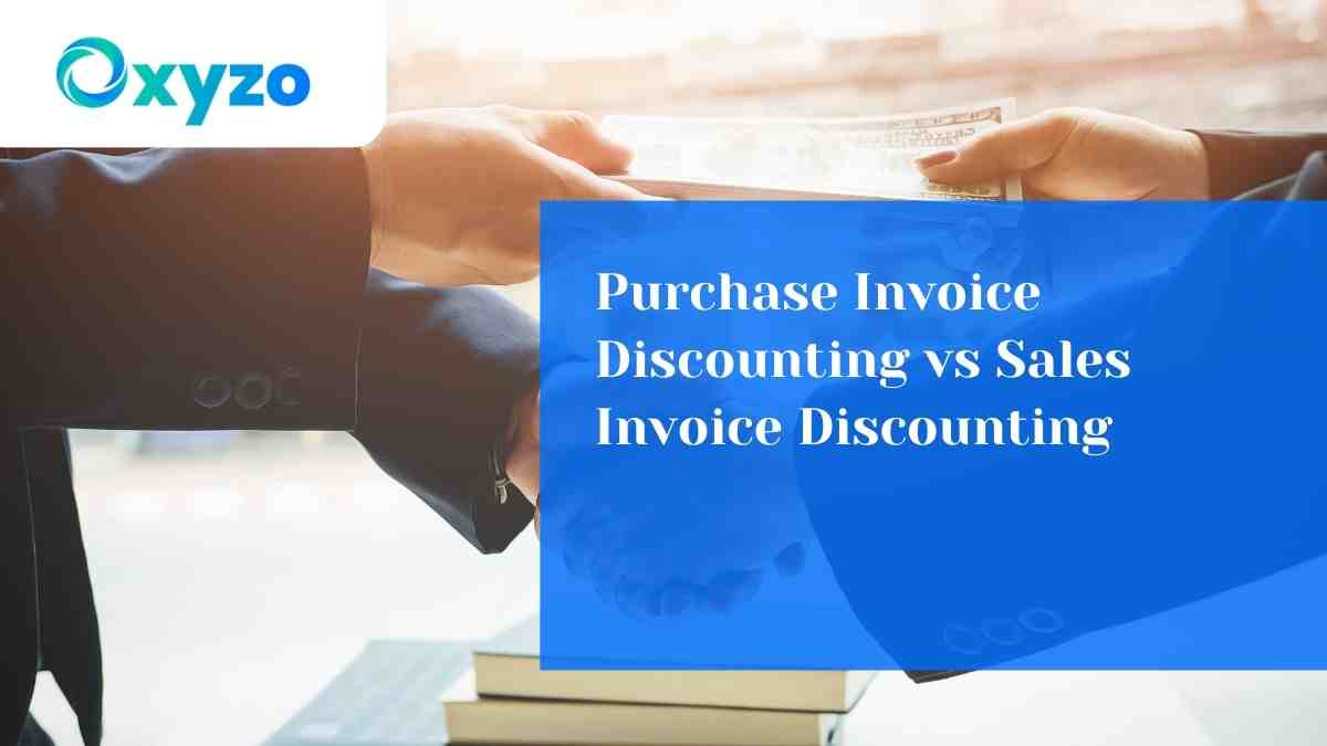 purchase-invoice-discounting-vs-sales-invoice-discounting