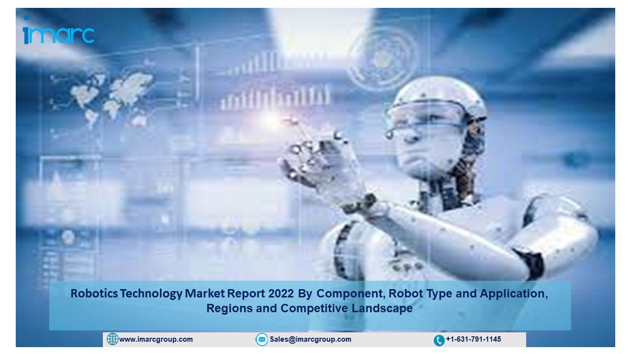 Robotics Technology Market Outlook, Size, Growth, Report 202227