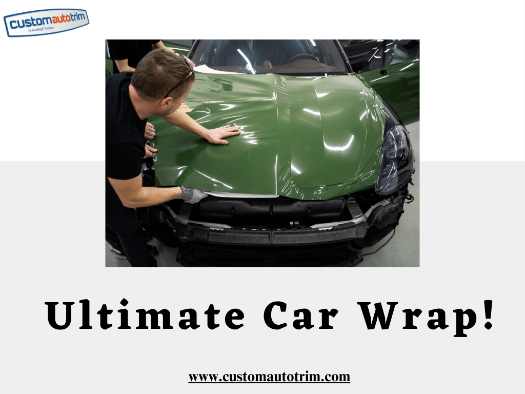 Six Keys to the Ultimate Car Wrap!