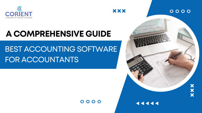 Best Accounting Software For Accountants: A Comprehensive Guide