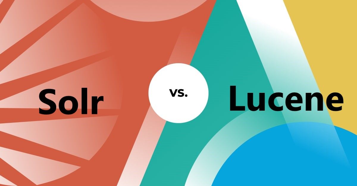 Solr vs Lucene