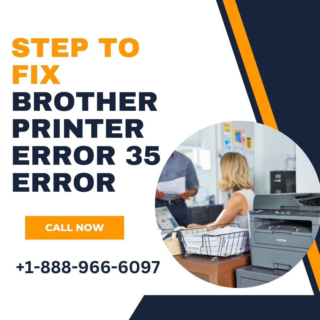 How To Resolve Brother Printer Error 35 Solved   Step To Fix Brother Printer Error 35 Error Fa3d7d9b66 