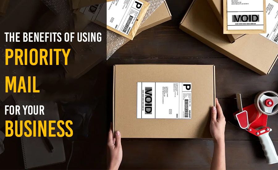 The Benefits of Using Priority Mail for Your Business