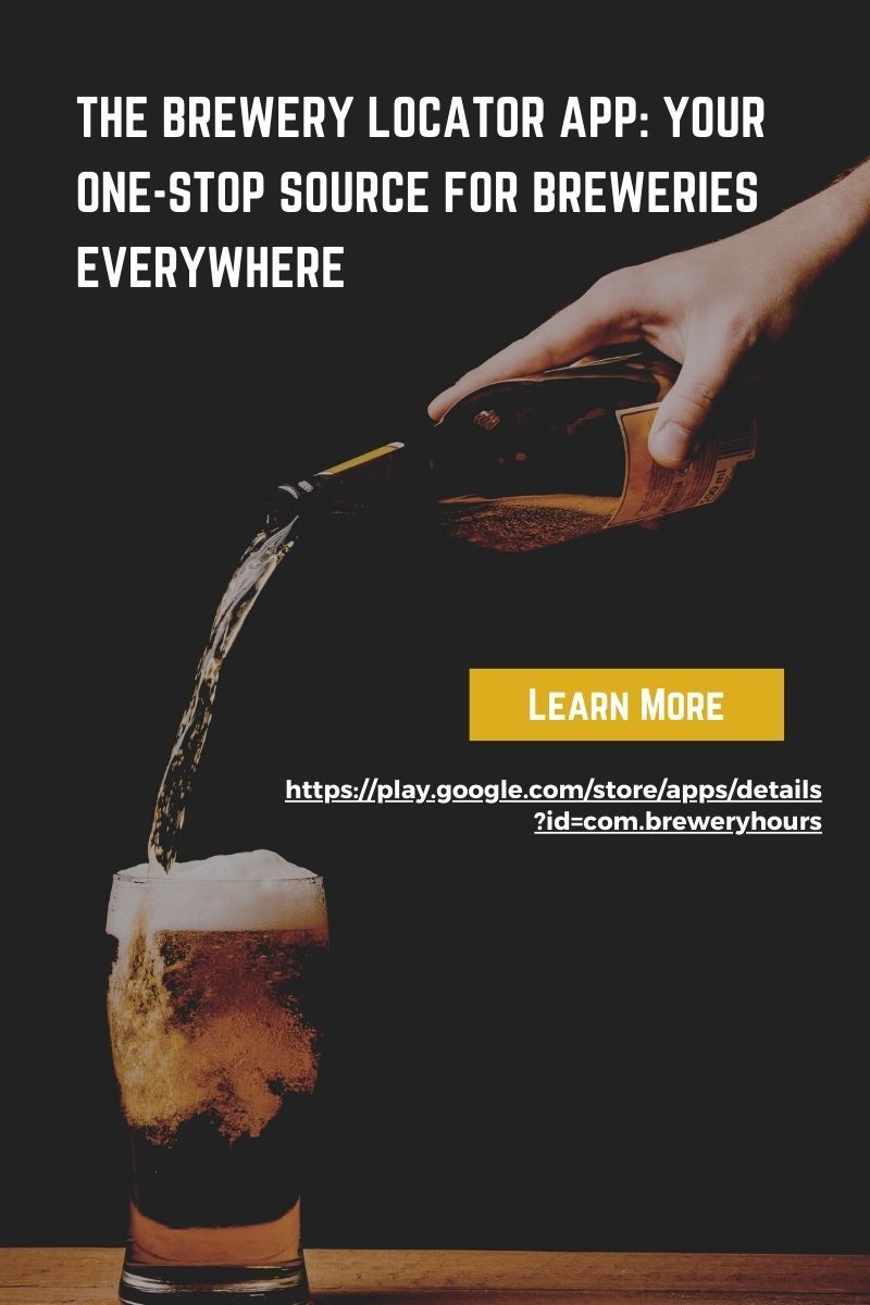 Brewery Locator appYour OneStop Source for Breweries Everywhere
