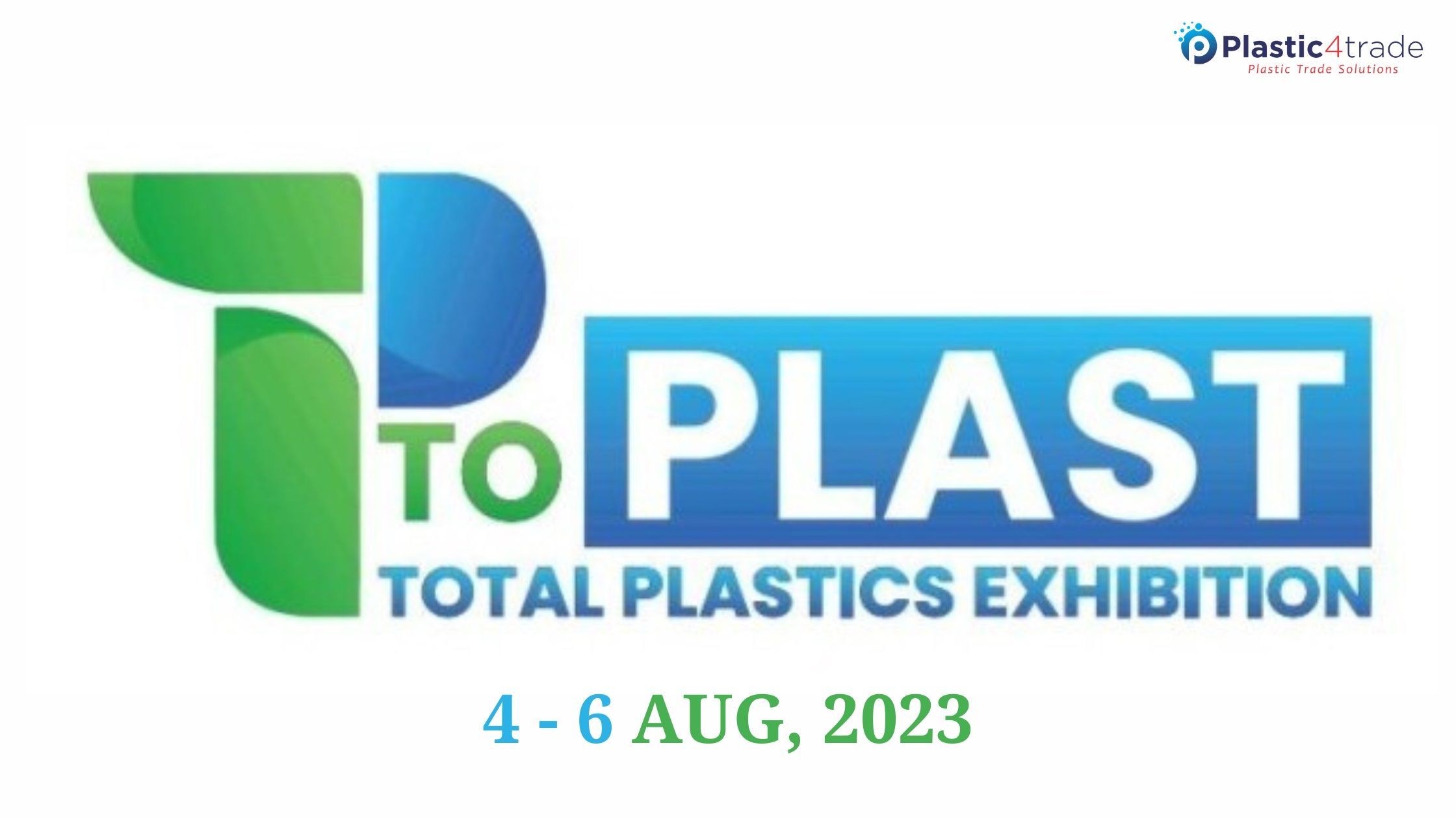 Total Plastics Exhibition 2023 Plastic4trade