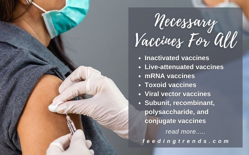 All The Necessary Vaccines That Are Necessary For All Of Us