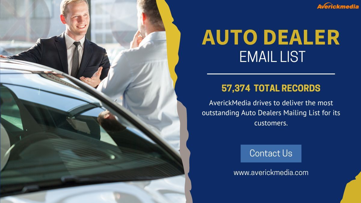 Buy auto dealer email list - averickmedia