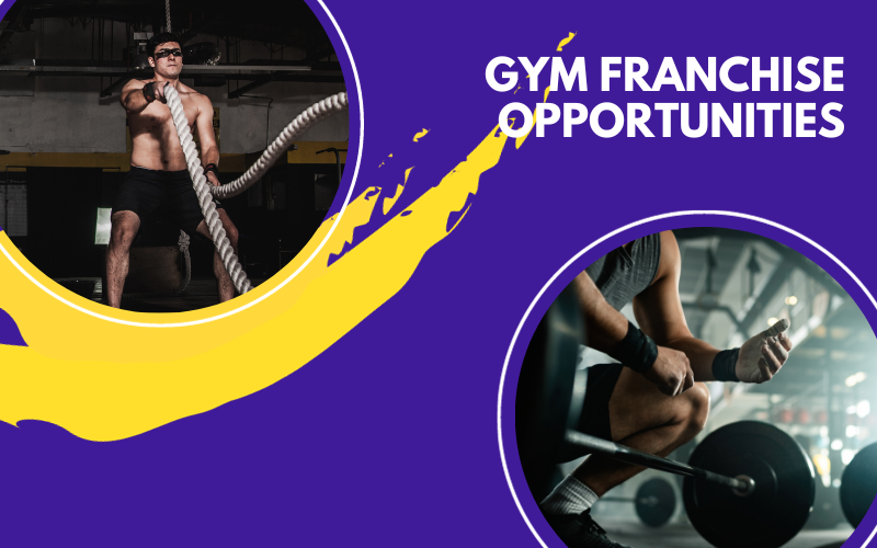 Gym Franchise Opportunities Explore This Opportunities Now