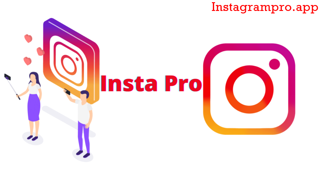 Instagram Pro Apk Download for Android [Insta Pro Apk]