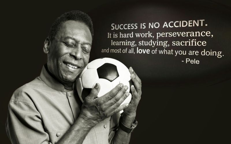 Pele Quotes To Live Life That Becomes An Example For Others