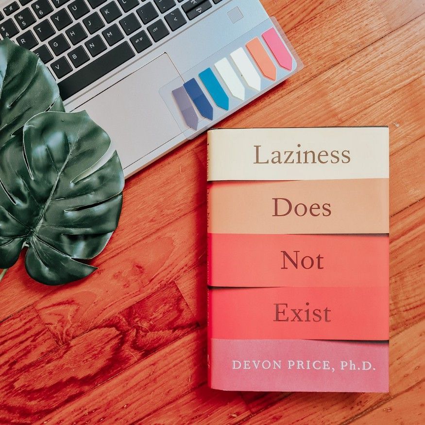 “Laziness Does Not Exist”
