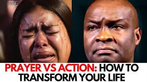 Prayer vs. Action: Why Faith Needs Effort to Create Results