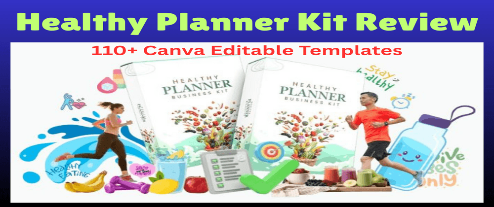Healthy Planner Kit Review - 110+ Canva Editable Templates