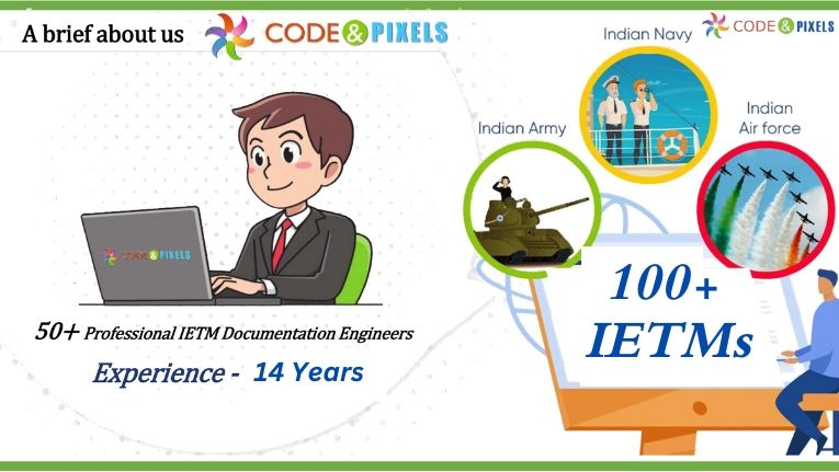 Code and pixels IETM Services for Indian Armed Force.