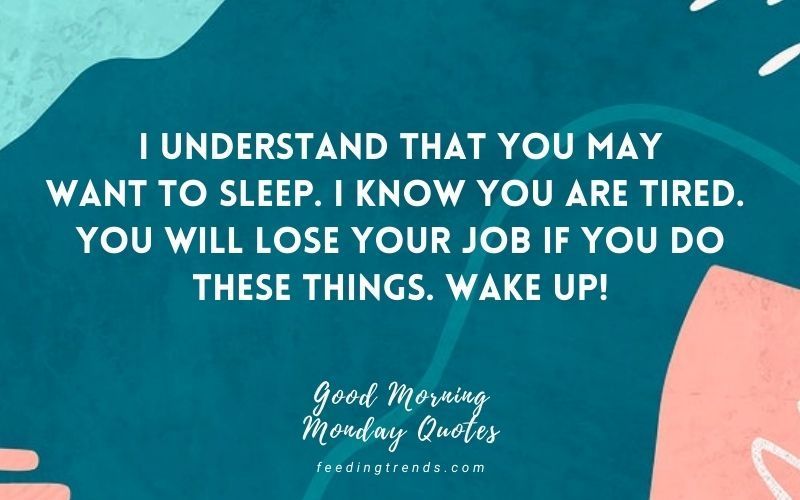 40 Good Morning Monday Motivation Quotes To Kickstart The Week