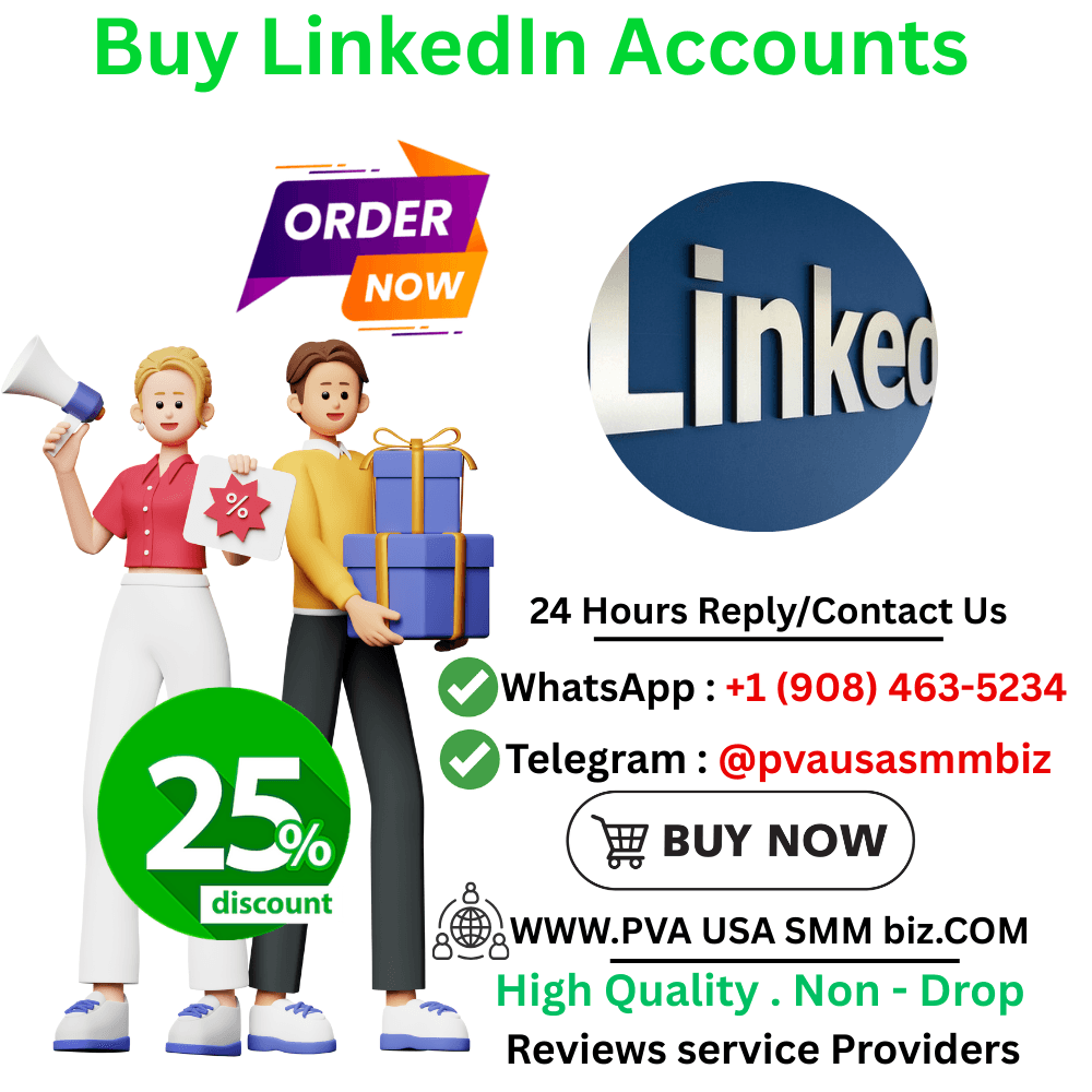 Buy Verified LinkedIn Accounts in 2025, Why You Can Buying?