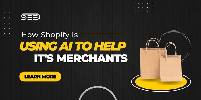 How Shopify Is Using Ai to Help Its Merchants