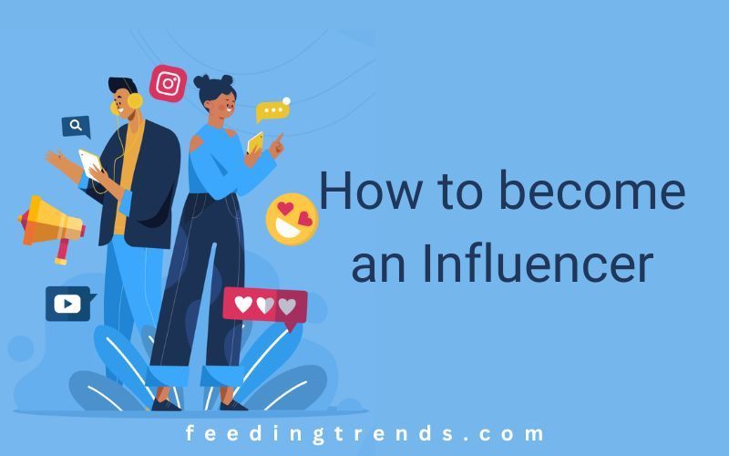 How to Become an Influencer