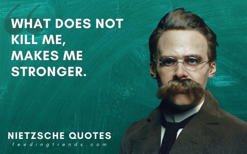 40 Nietzsche Quotes That Will Change The Way You Think