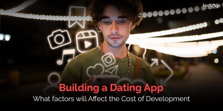 Building a Dating App: What Factors Will Affect the Cost Developm