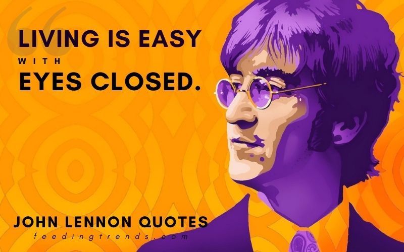 51 John Lennon Quotes That Will Pass On For Generations