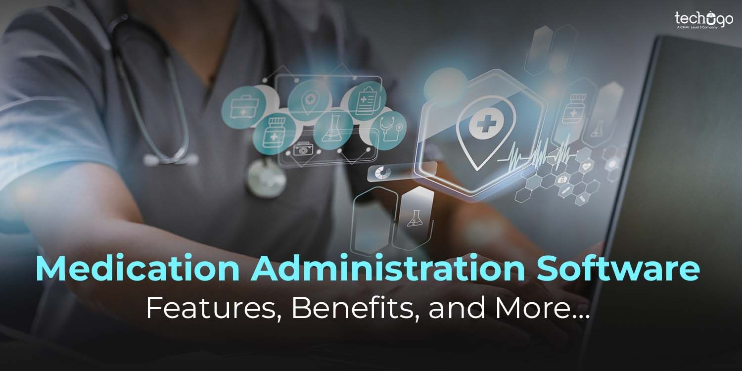 Medication Administration Software