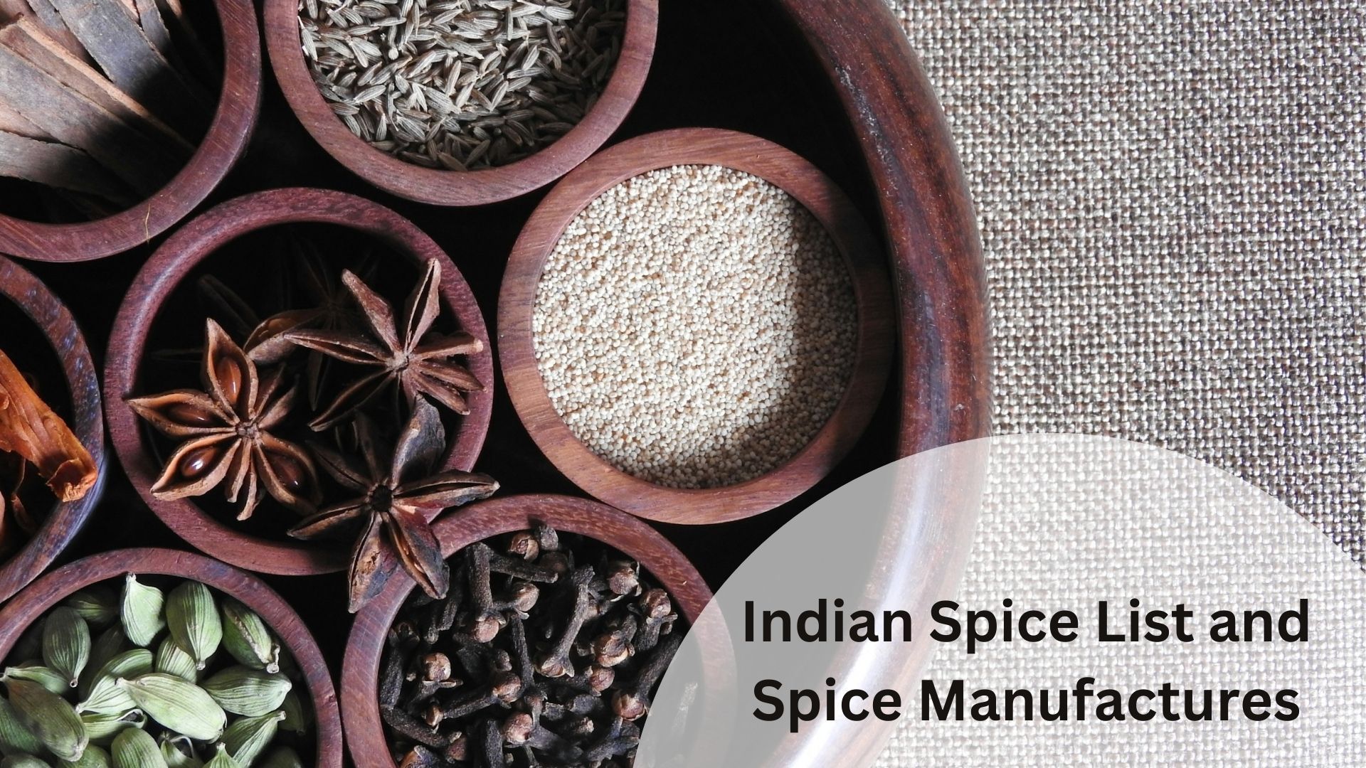 Indian Spice List and Spice Manufactures 