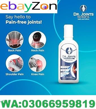 Dr. Joints Pain Relief Oil In Karachi Price Pakistan | 03066959819 | 
