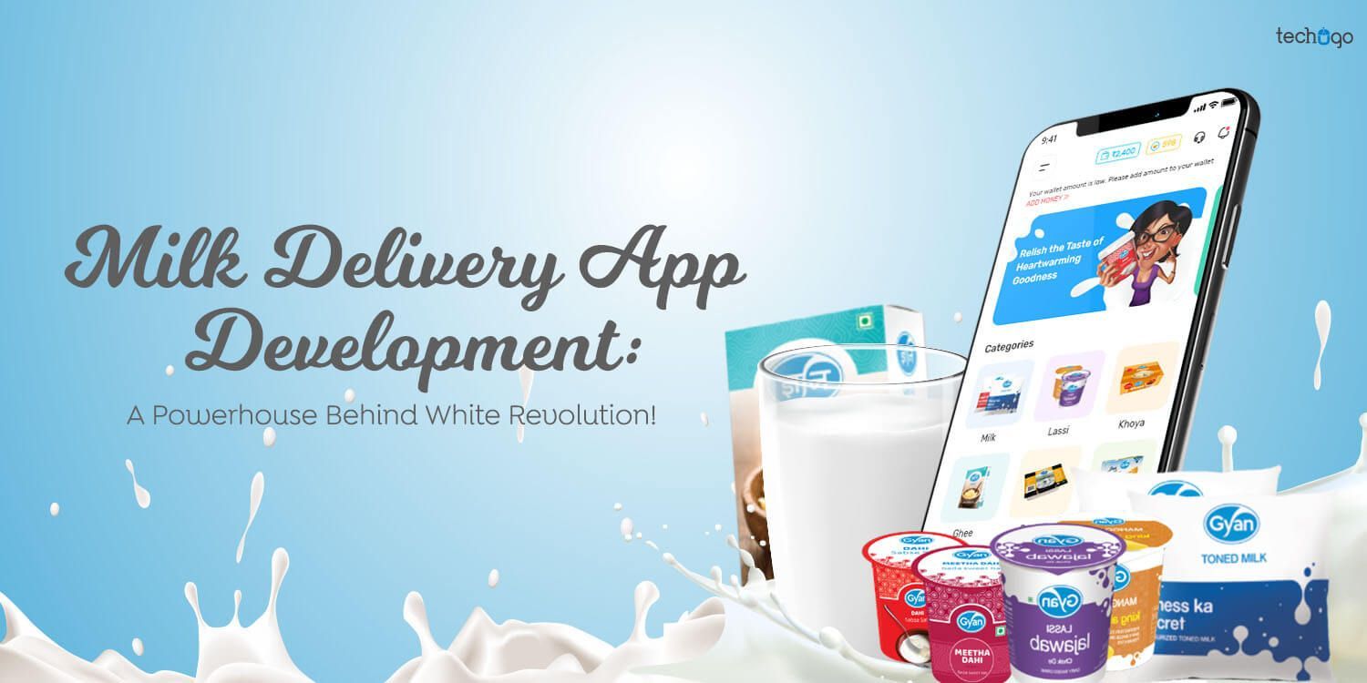 Techugo: Leading Milk Delivery App Development Company