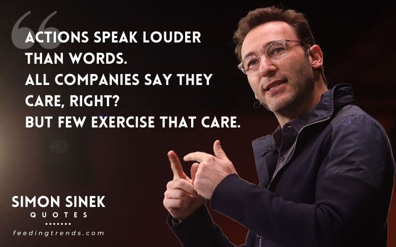 60 Simon Sinek Quotes on Leadership, Success and Entrepreneurship