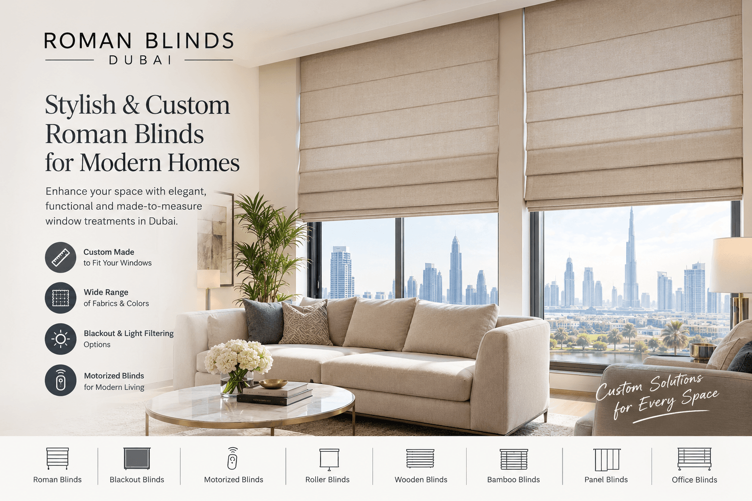 Roman Blinds Dubai: Stylish, Custom Window Treatments for Modern Homes