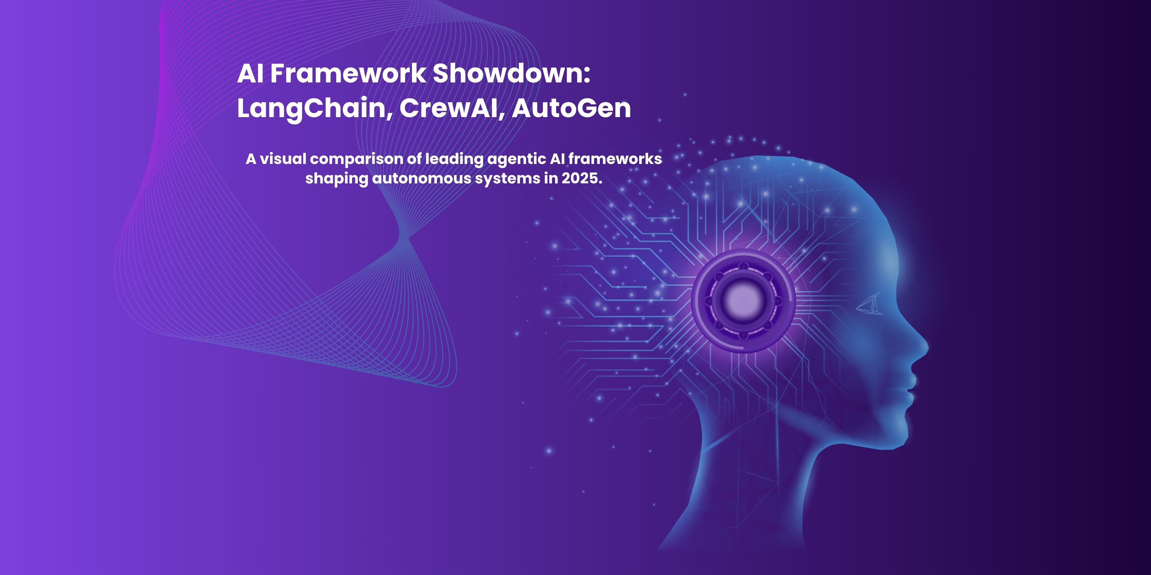 Agentic AI Frameworks in Action: Comparing LangChain, CrewAI, and AutoGen