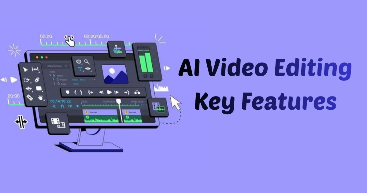 AI Video Editing Key Features to Look For in 2026