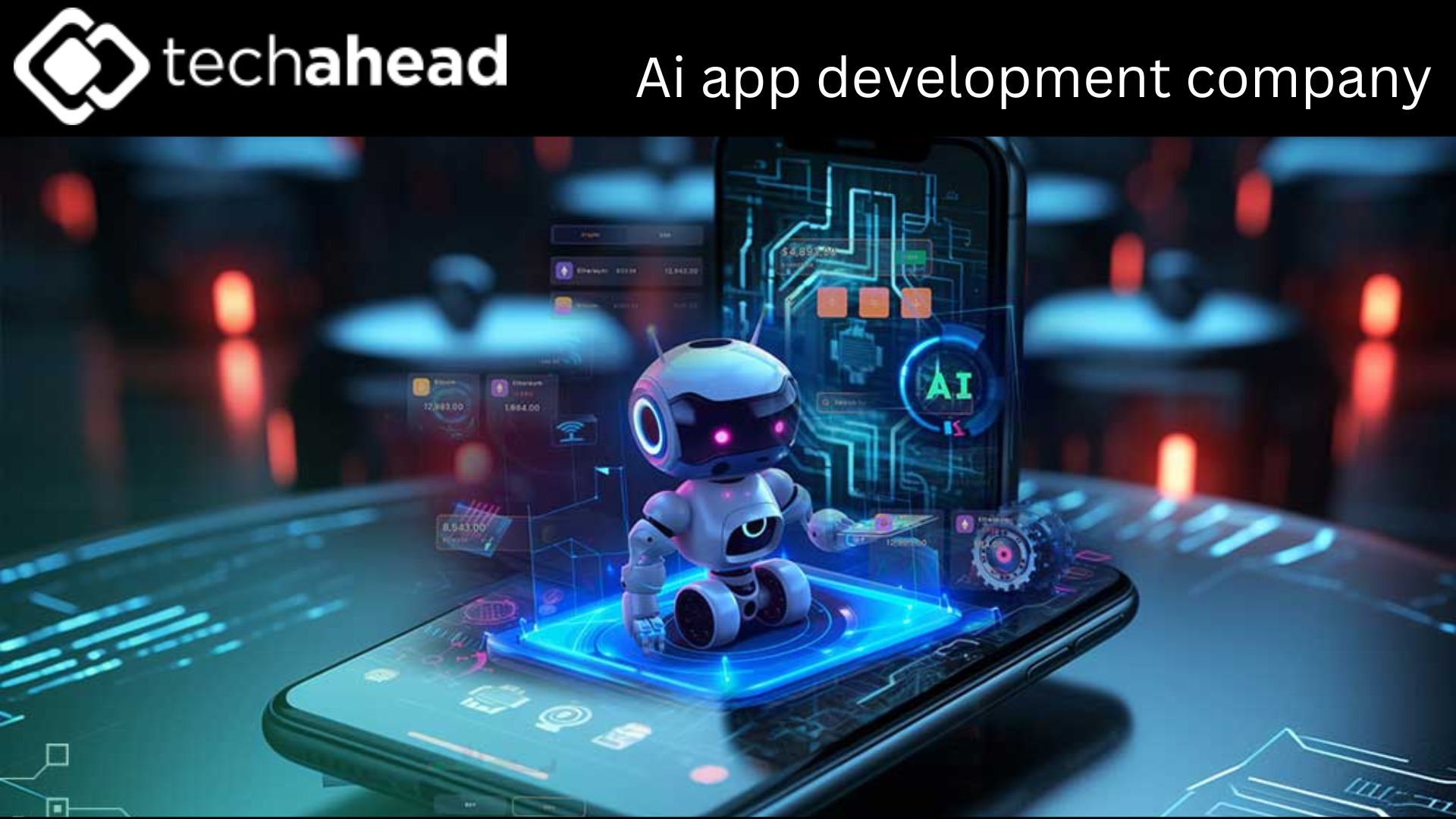 Why Partnering with an AI App Development Company Can Transform Your Business in 2025