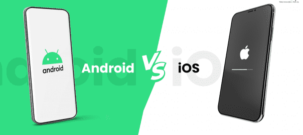 Android vs Ios- Understand the Technical Superiority of Platform