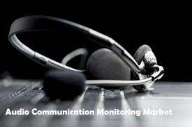 Audio Communication Monitoring Market Size, Share, Growth Report