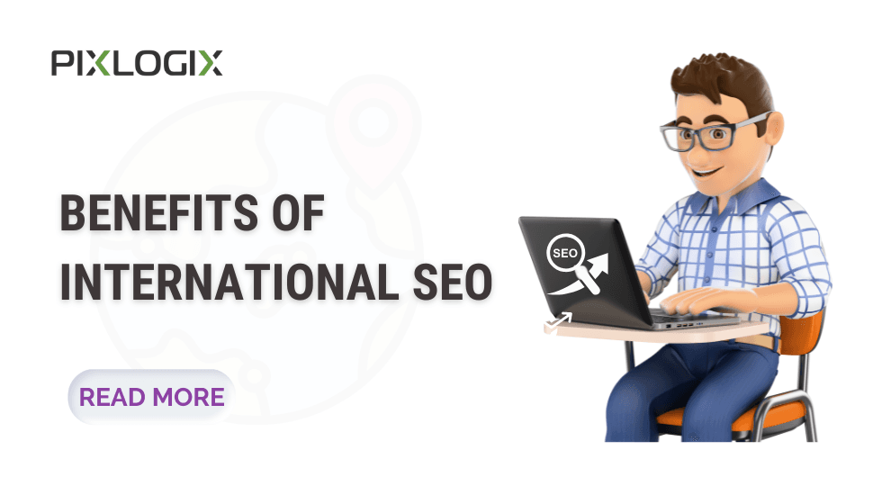 Benefits of International Seo